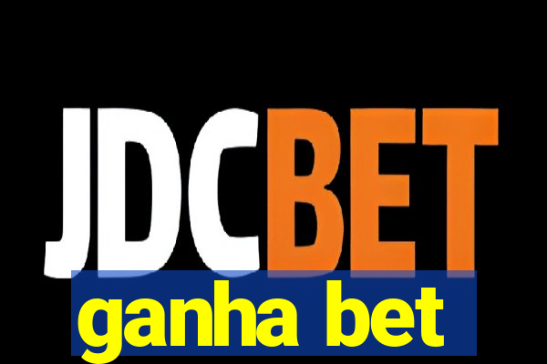 ganha bet
